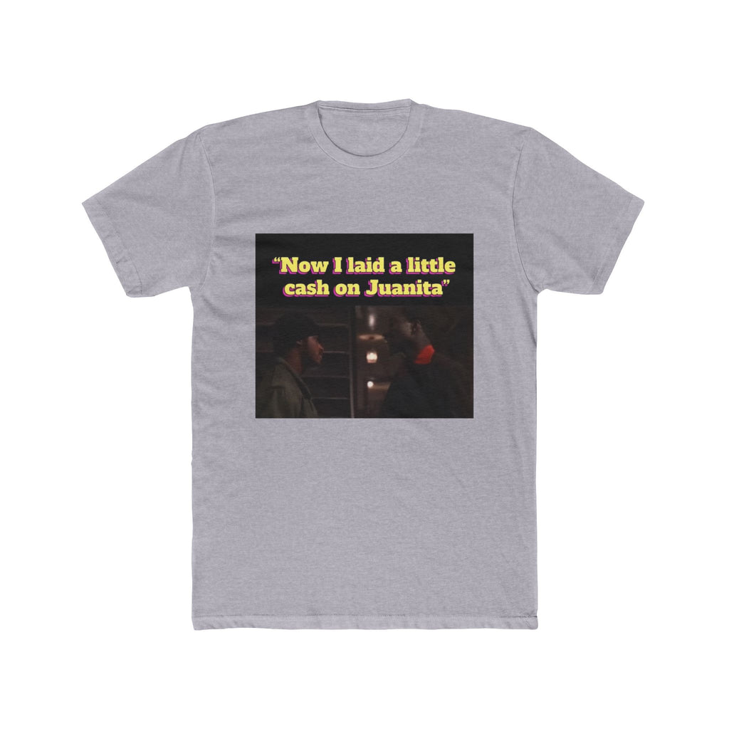 Laid A Little Cash Tee
