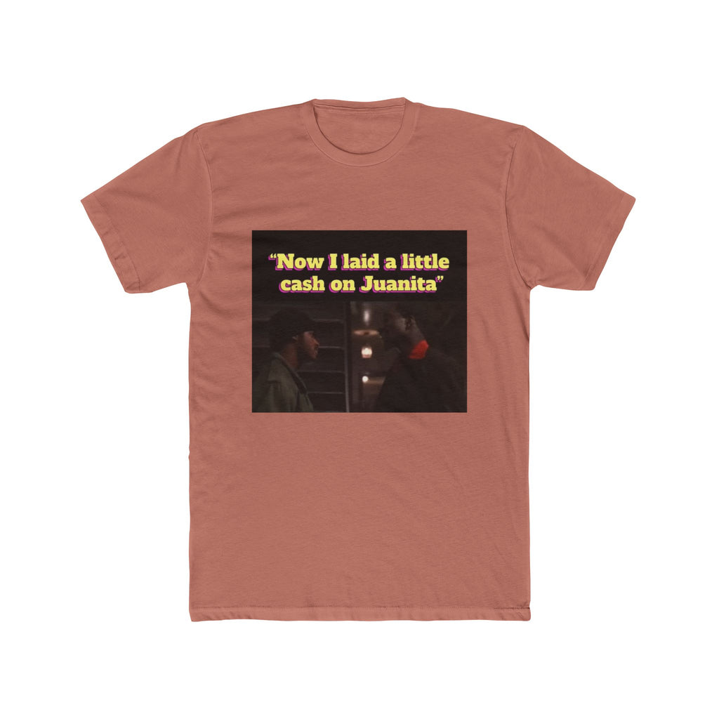 Laid A Little Cash Tee
