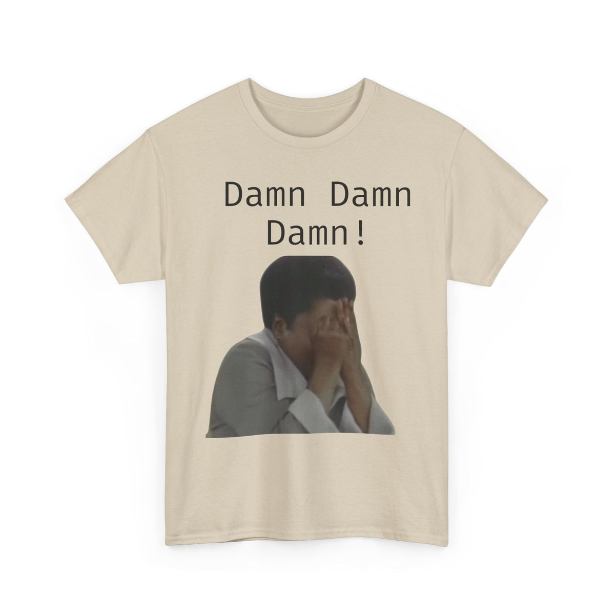 Damn Damn Damn Cotton Tee
