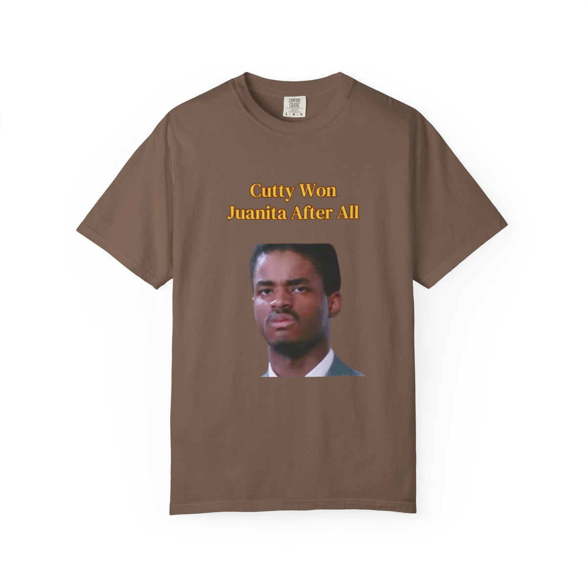 Cutty Wins Juanita After All T-Shirt | Tee