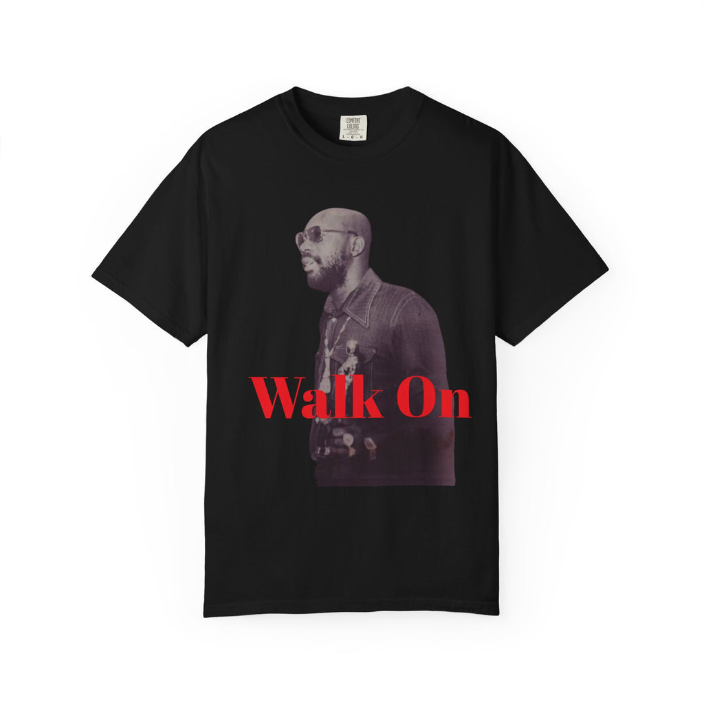 Walk On T-shirt
