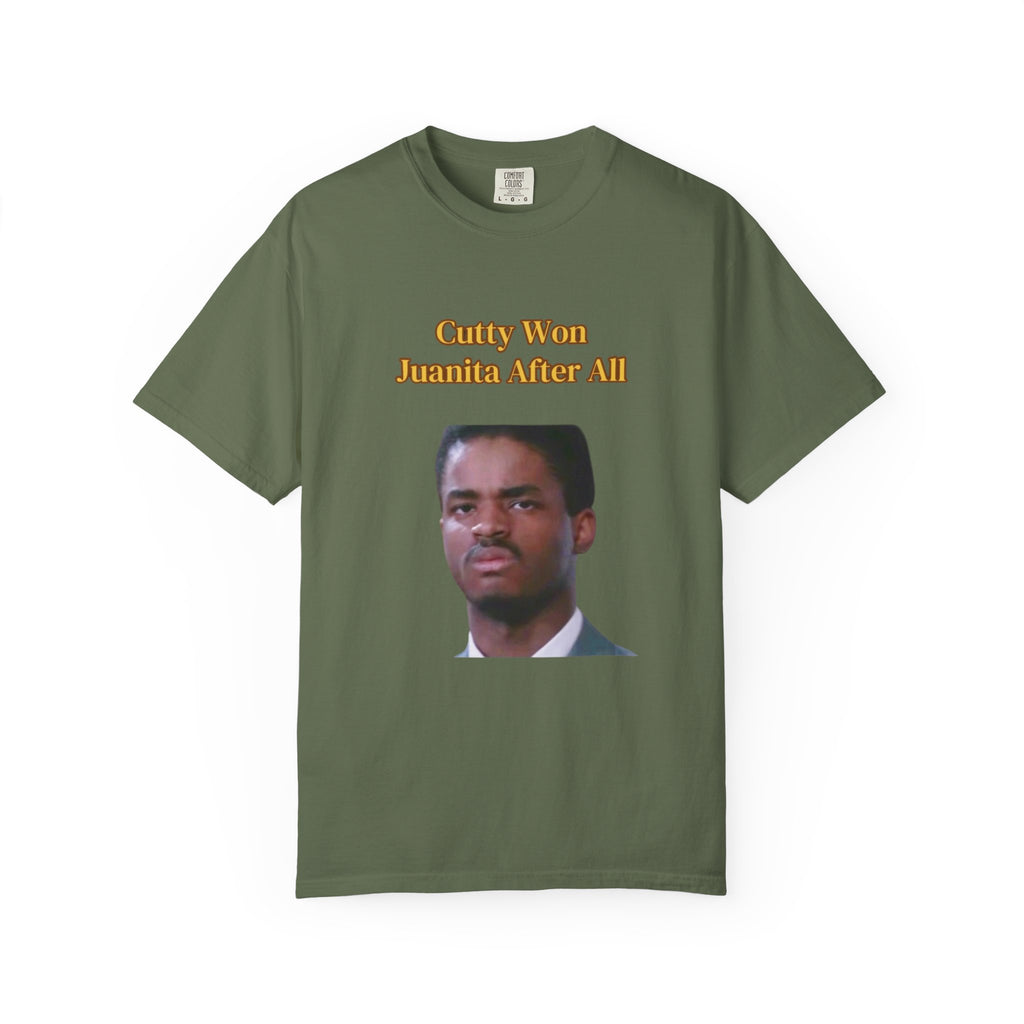 Cutty Wins Juanita After All T-Shirt | Tee