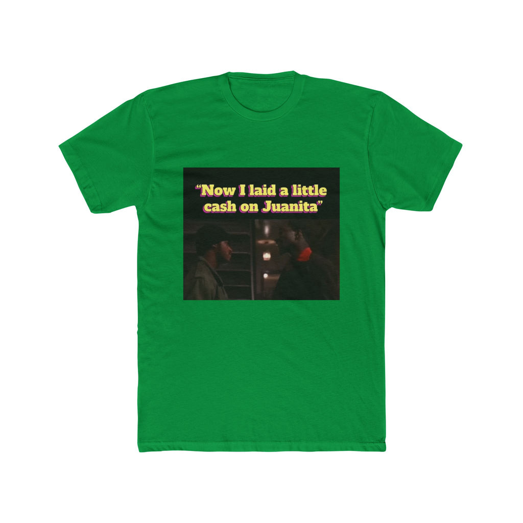 Laid A Little Cash Tee