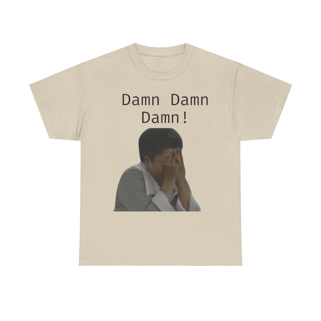 Damn Damn Damn Cotton Tee