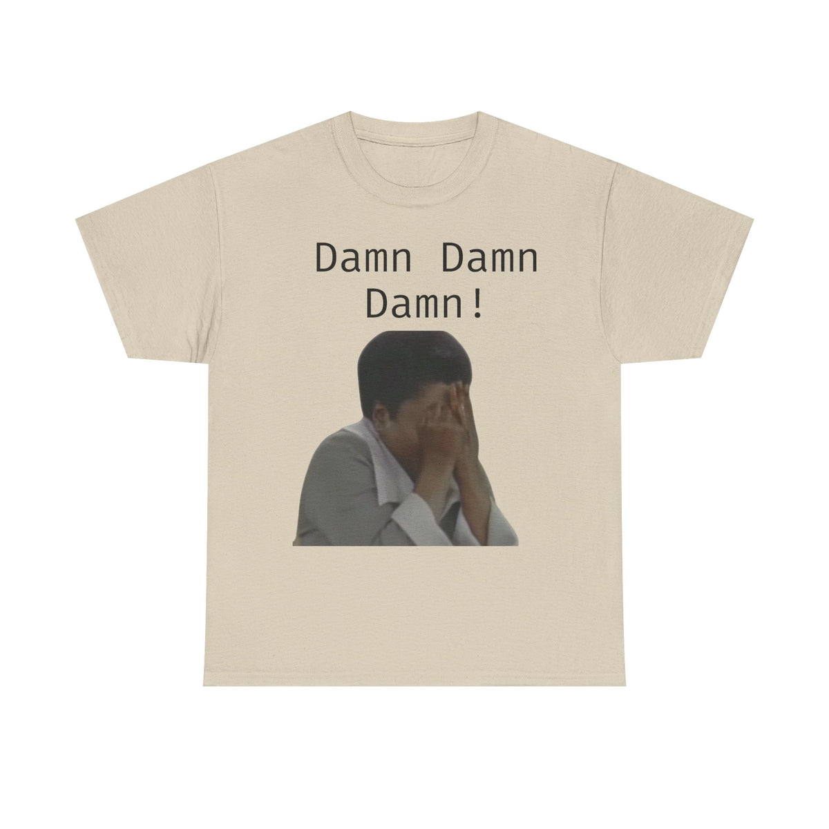 Damn Damn Damn Cotton Tee
