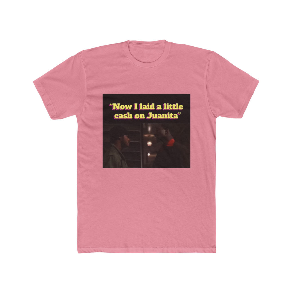 Laid A Little Cash Tee
