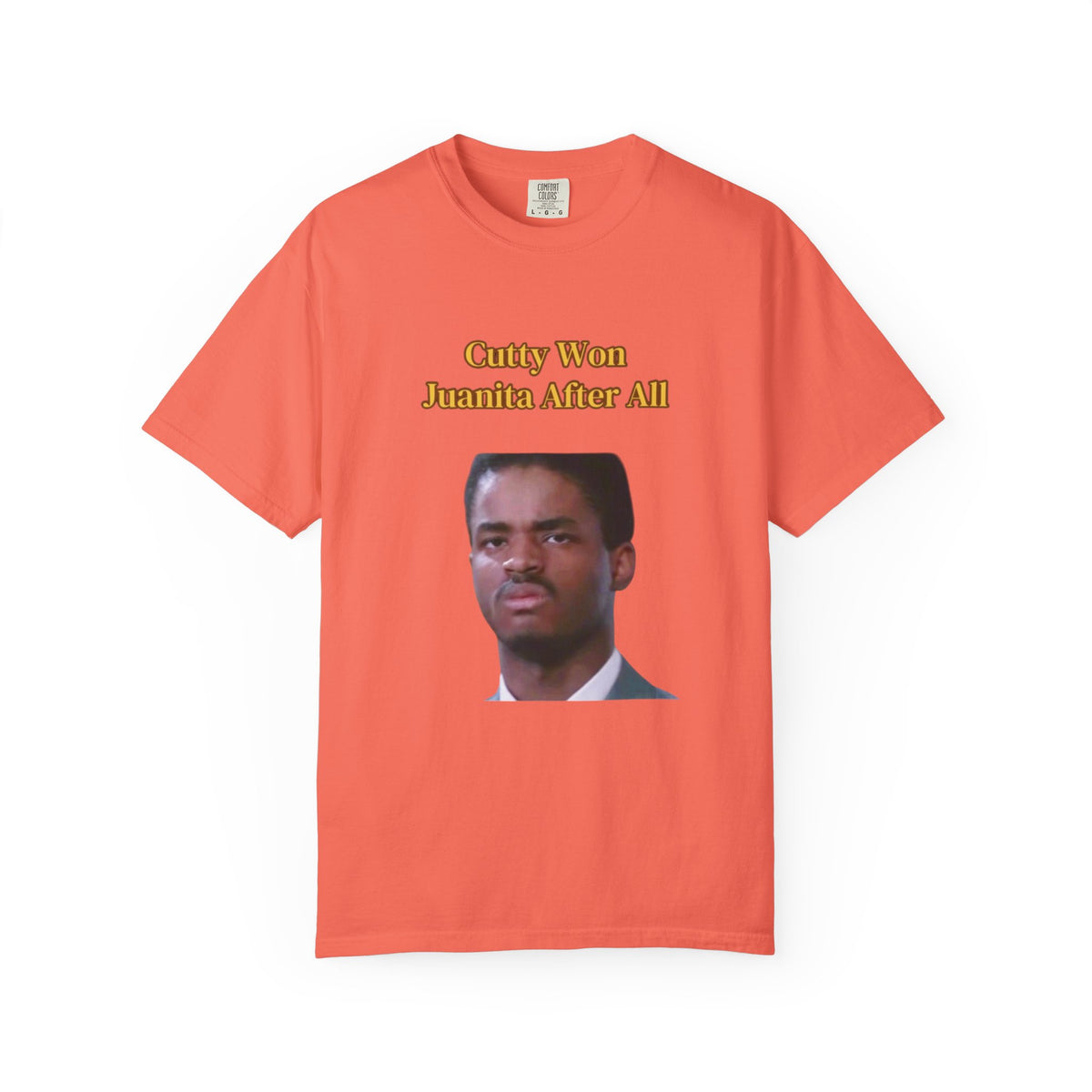 Cutty Wins Juanita After All T-Shirt | Tee