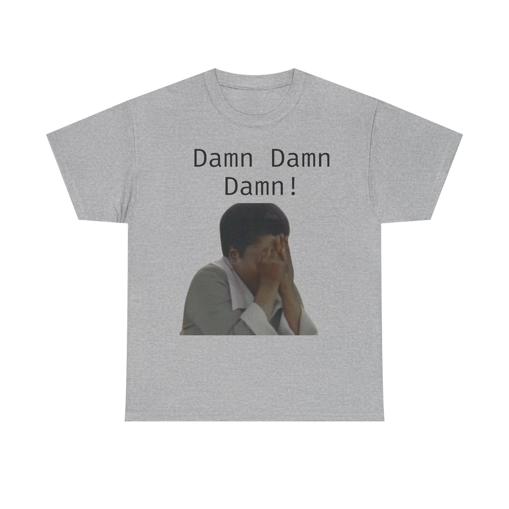 Damn Damn Damn Cotton Tee